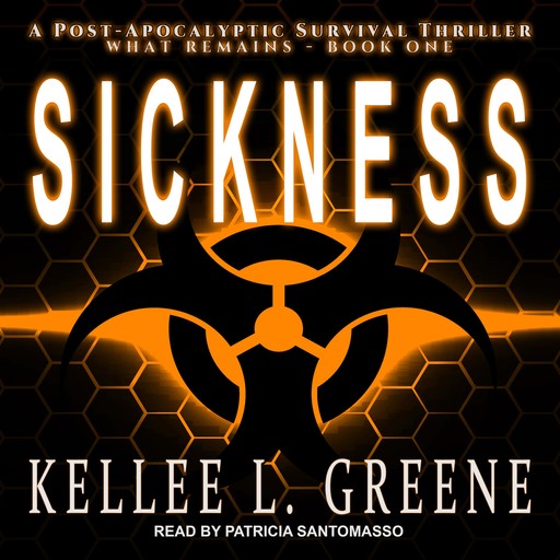 Sickness, Kellee L. Greene