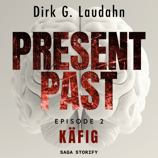 Present Past: Käfig (Episode 2), Dirk G. Laudahn
