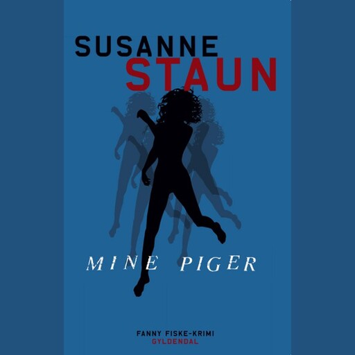 Mine piger, Susanne Staun
