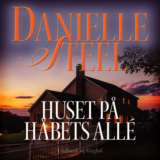 Huset på Håbets Allé, Danielle Steel