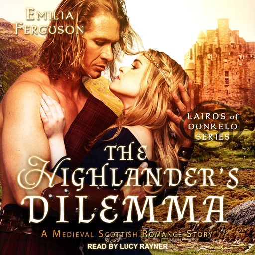 The Highlander's Dilemma, Emilia Ferguson