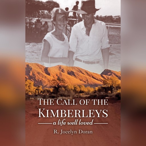 The Call of The Kimberleys, Jocelyn Doran