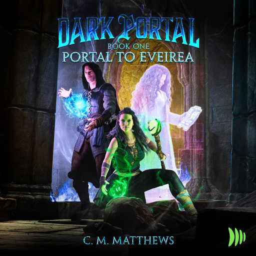Portal to Eveirea, C.M. Matthews