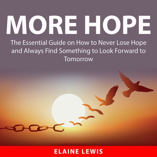 More Hope, Elaine Lewis