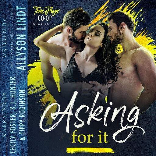 Asking For It, Allyson Lindt