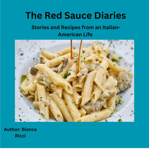 The Red Sauce Diaries, Bianca Ricci