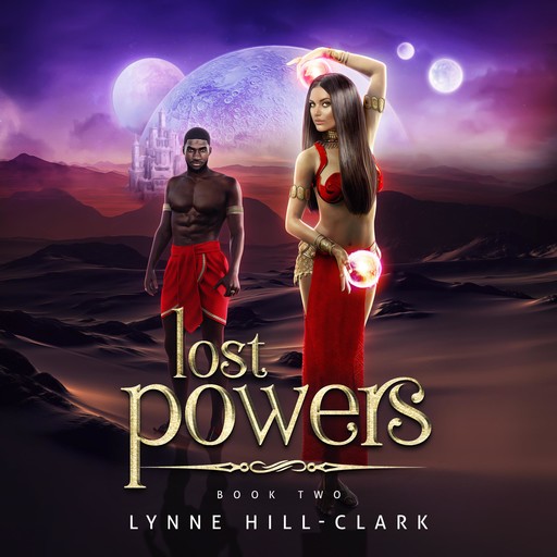 Lost Powers Book 2, Lynne Hill-Clark