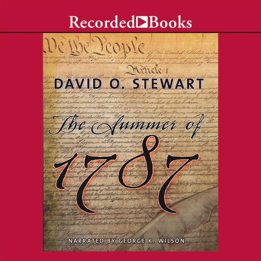 The Summer of 1787, David Stewart