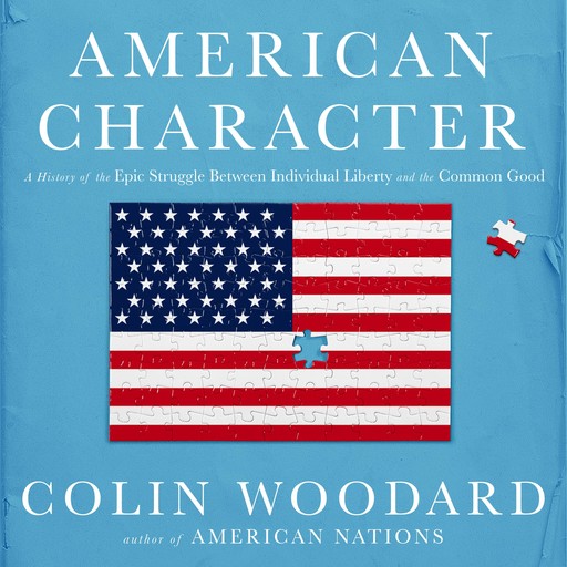 American Character, Colin Woodard