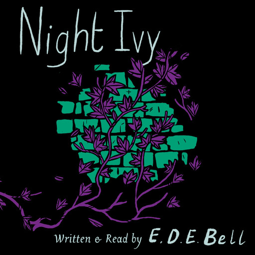 Night Ivy, E.D. E. Bell