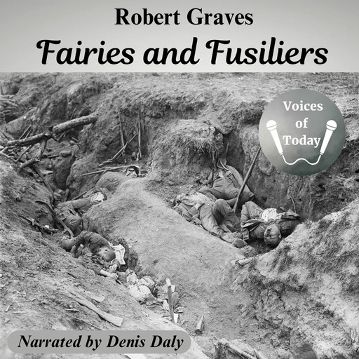 Fairies and Fusiliers, Robert Graves