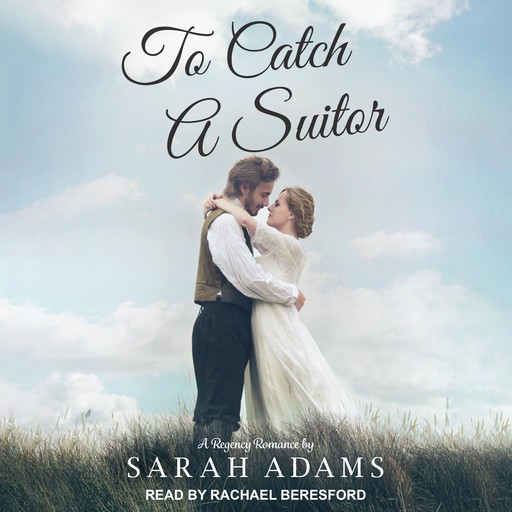 To Catch a Suitor, Sarah Adams