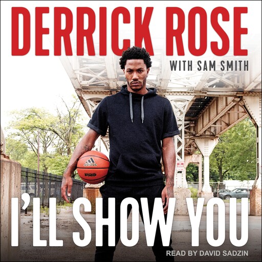I'll Show You, Sam Smith, Derrick Rose