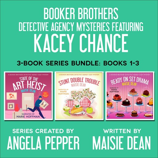 Booker Brothers Detective Agency Mysteries featuring Kacey Chance, Maisie Dean