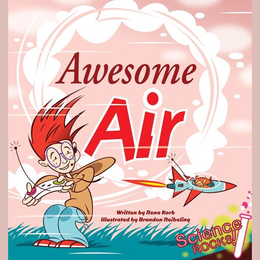 Science Rocks! #1, Rena Korb