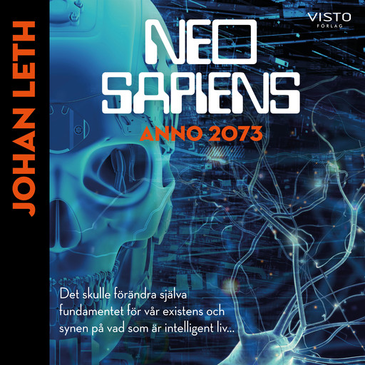 Neo sapiens - Anno 2073, Johan Leth