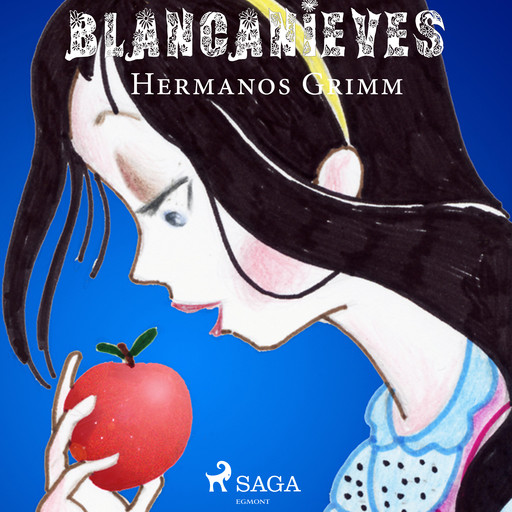 Blancanieves - dramatizado, Hermanos Grimm