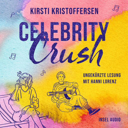 Celebrity Crush - Celebrity, Band 1 (Ungekürzt), Kirsti Kristoffersen