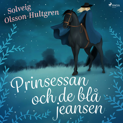 Prinsessan och de blå jeansen, Solveig Olsson Hultgren