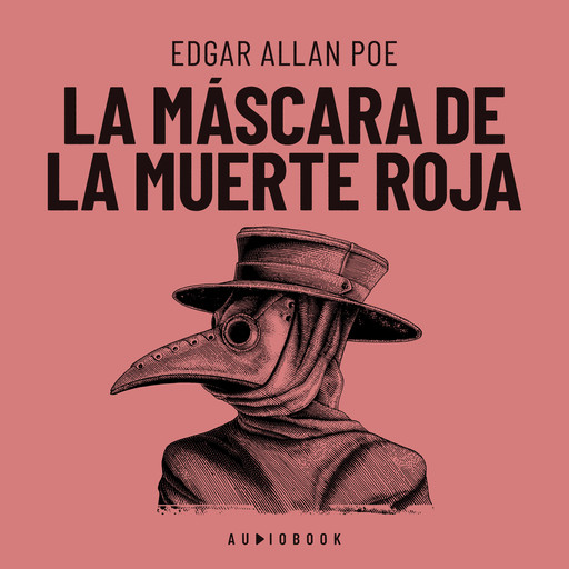 La máscara de la muerte roja, Edgar Allan Poe