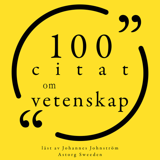 100 citat om vetenskap, Various