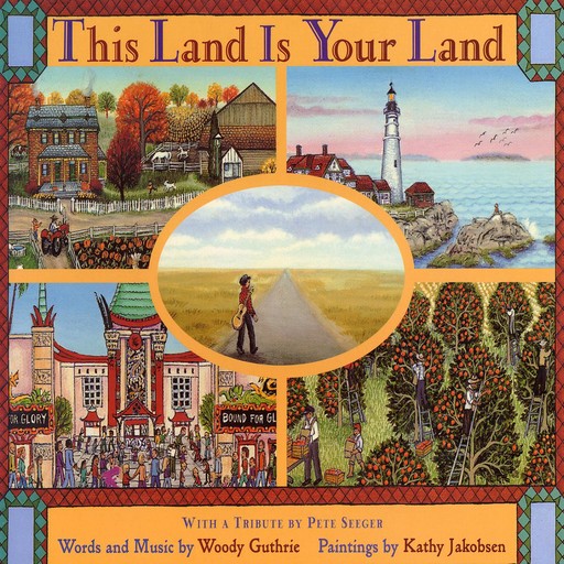 This Land is Your Land, Woody Guthrie