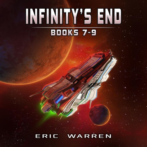 Infinity's End, Books 7 - 9, Eric Warren