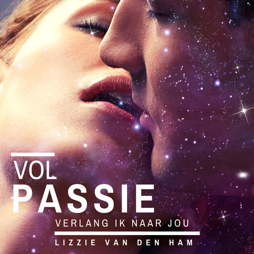 Vol passie verlang ik naar jou, Lizzie van den Ham