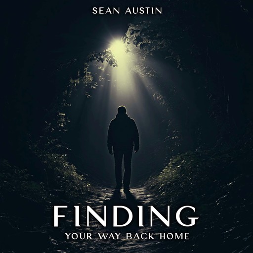 Finding Your Way Back Home, Sean Austin