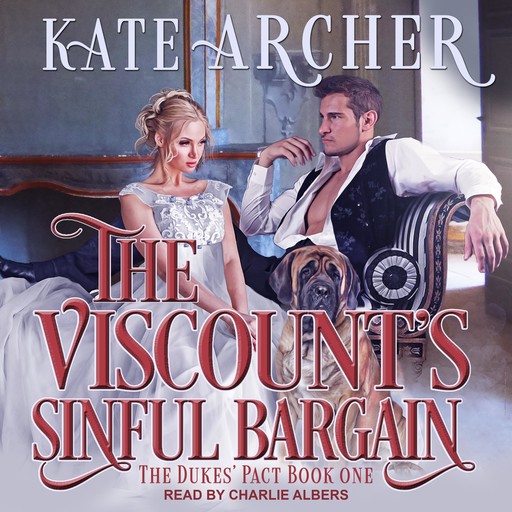 The Viscount’s Sinful Bargain, Kate Archer