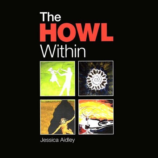 The Howl Within., Jessica Aidley