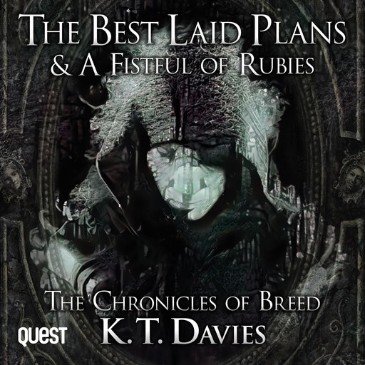 Best Laid Plans and A Fistful of Rubies, K.T. Davies