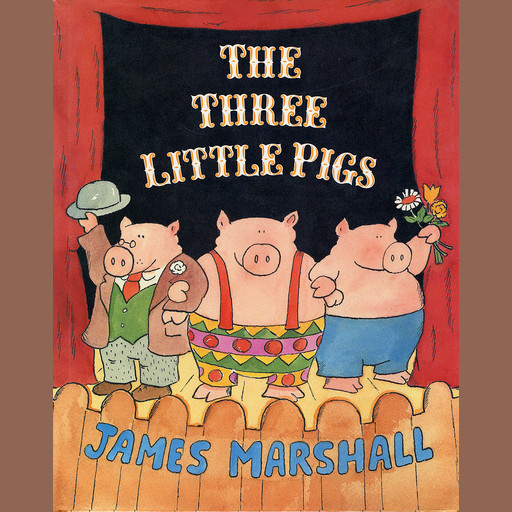 The Three Little Pigs, James Marshall