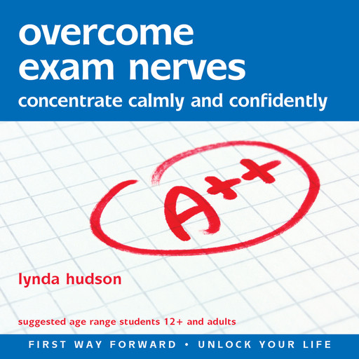 Overcome Exam Nerves, Lynda Hudson