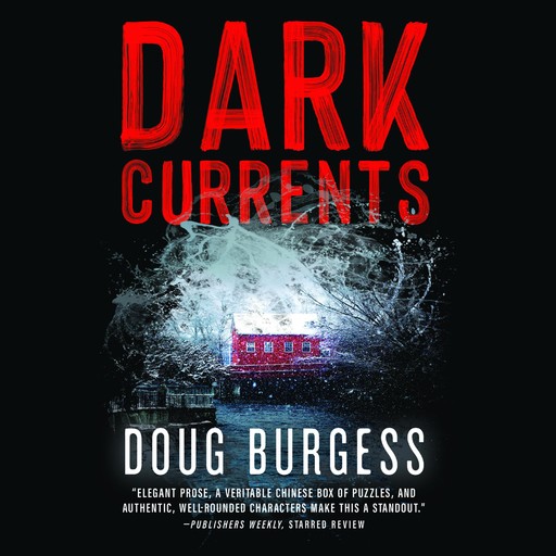 Dark Currents, Doug Burgess