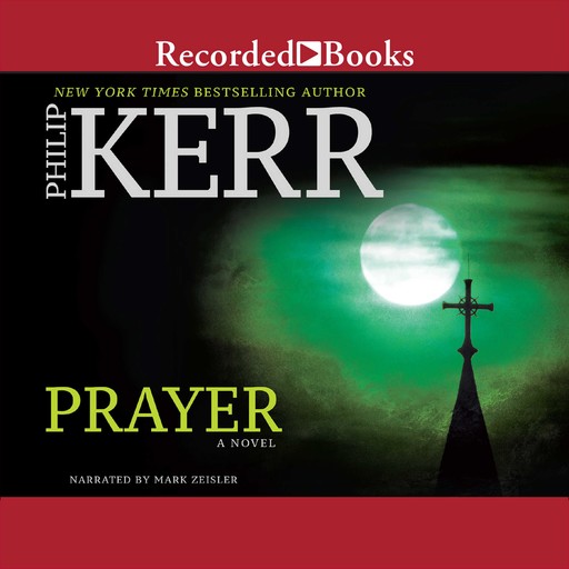 Prayer, Philip Kerr