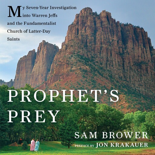 Prophet's Prey, Jon Krakauer, Sam Brower