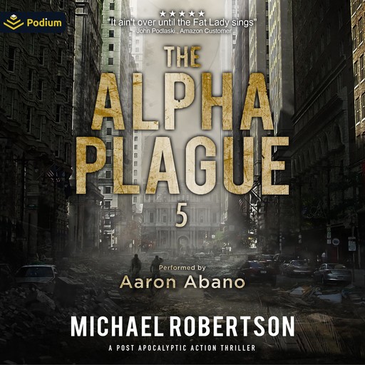 The Alpha Plague 5, Michael Robertson