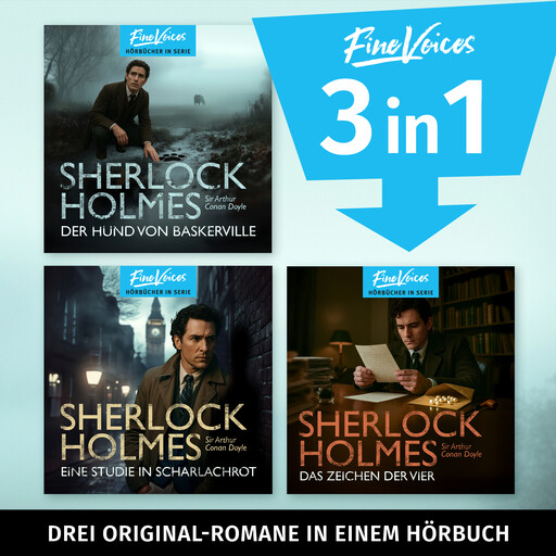 Die große Sherlock Holmes Hörbuch-Box - Eine Studie in Scharlachrot + Das Zeichen der vier + Der Hund von Baskerville (ungekürzt), Arthur Conan Doyle