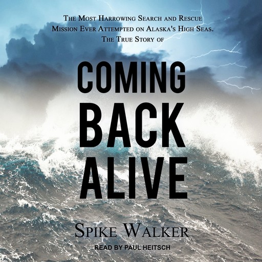 Coming Back Alive, Spike Walker