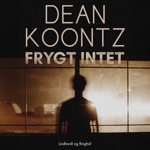 Frygt intet, Dean Koontz