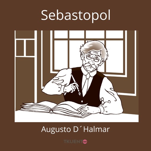 Sebastopol, Augusto d'Halmar