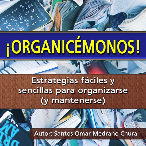 ¡Organicémonos!, Santos Omar Medrano Chura