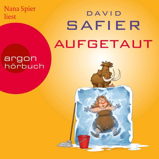 Aufgetaut (Ungekürzte Lesung), David Safier