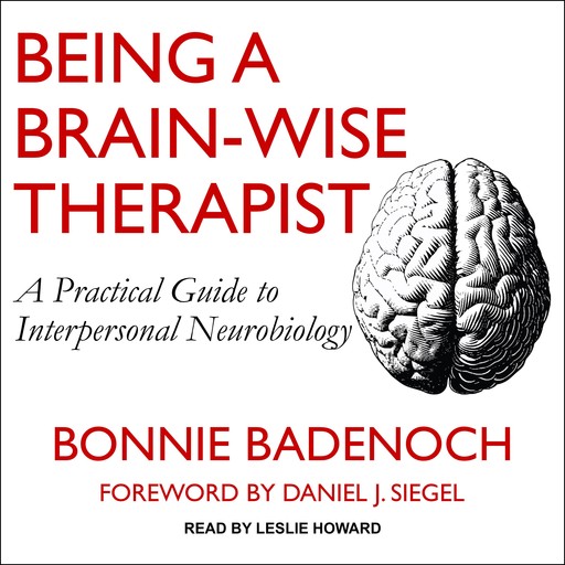 Being a Brain-Wise Therapist, Bonnie Badenoch