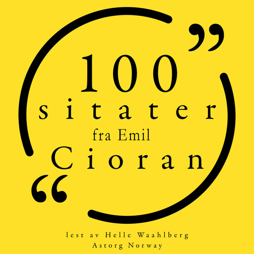 100 sitater fra Emil Cioran, Emil Cioran