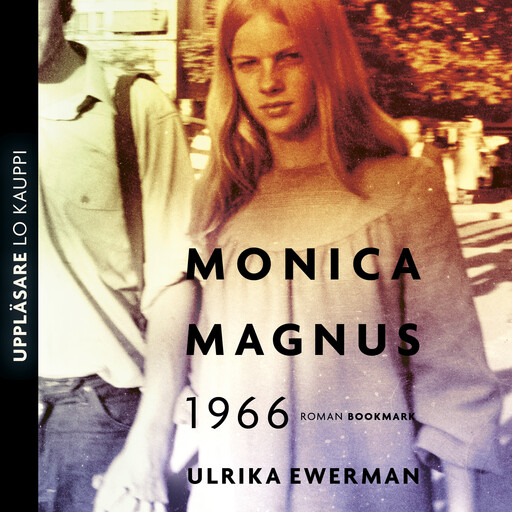 Monica Magnus 1966, Ulrika Ewerman