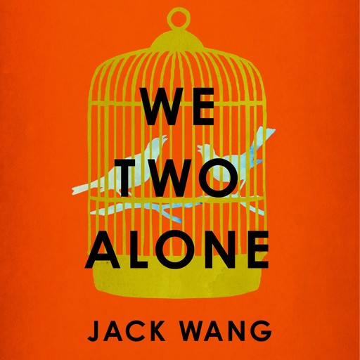 We Two Alone, Jack Wang