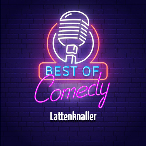 Best of Comedy: Lattenknaller, Diverse Autoren