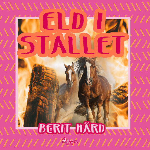 Eld i stallet, Berit Härd